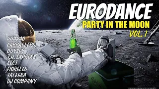EURODANCE #7 SET PARTY IN THE MOON VOL. I 142BPM [MIXED by QUiCK]