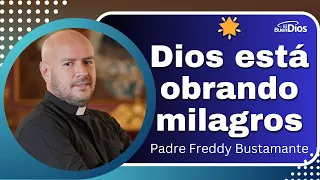 Dios  está obrando milagros 🌟  - El Buen Dios