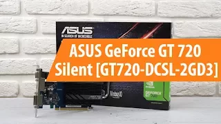 Распаковка Asus GeForce GT 720 Silent / Unboxing Asus GeForce GT 720 Silent