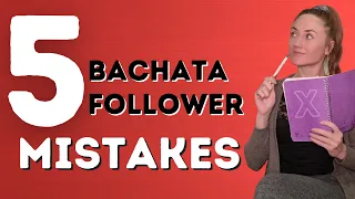 5 Common Mistakes Followers Make In Bachata - Dance With Rasa