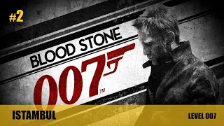 007 Blood Stone - #2 Gameplay (LEVEL 007) - ISTAMBUL