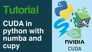 Tutorial: CUDA programming in Python with numba and cupy