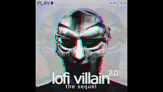 MF DOOM - Lofi Villain 2.0 (Full album)