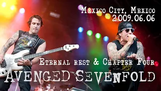 Avenged Sevenfold - Eternal Rest & Chapter Four Mexico 2009