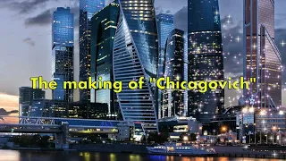 Leonid & Friends - The making of "Chicagovich" (Part One)