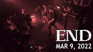 END - Full Set HD - Live at The Foundry Concert Club