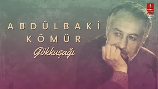 Abdülbaki Kömür "Gökkuşağı"