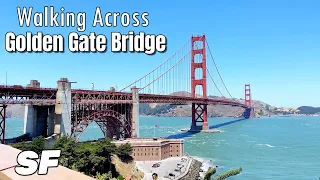 Walking Across the Golden Gate Bridge , San Francisco, CA / 4K walking tour , San Francisco 4K