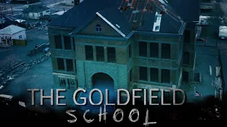 The Haunting of Goldfield High School | PARANORMAL Activity | The New Reality Paranormal | 4KHD| Pt1