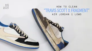 How To Clean Air Jordan 1 Travis Scott/Fragment low