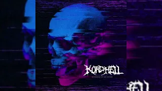 KORDHELL - MURDER IN MY MIND [1 HOUR]