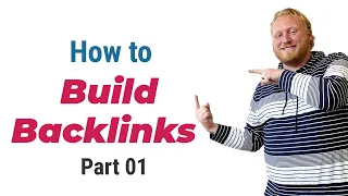 How to create backlinks | How to build backlinks - Part 01