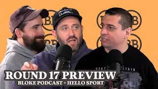 Bloke In A Bar - Round 17 Preview w/ Hello Sport