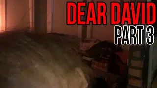 Dear David Viral Ghost Story Updates