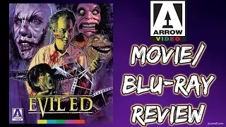 EVIL ED (1995) - Movie/3-Disc Limited Edition Blu-ray Review (Arrow Video)