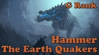 Monster Hunter 3 Ultimate - The Earth Quakers, G Rank [4P] [Hammer]