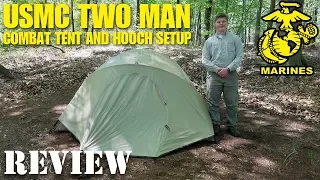 USMC 2 Man Combat Tent and Hooch Setup Review