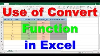 HOW TO USE CONVERT FUNCTION IN EXCEL