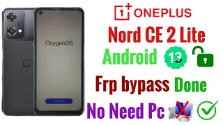 Oneplus Nord CE 2 Lite frp bypass Android 13/ All oneplus Android 13 frp bypass, No Need Pc*2023