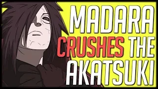 Madara Would Stomp the Akatsuki