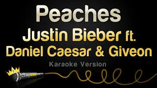 Justin Bieber ft. Daniel Caesar & Giveon - Peaches (Karaoke Version)