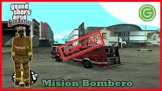 GTA San Andreas | Misión Bombero [Actualizado 2020]