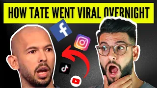 How Andrew Tate Become The Most VIRAL Man On Social Media