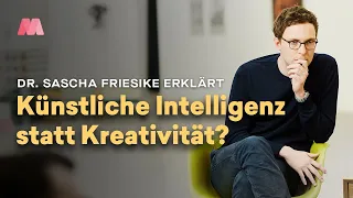 Digitalisierung – schafft KI Kreativität ab, Sascha Friesicke?