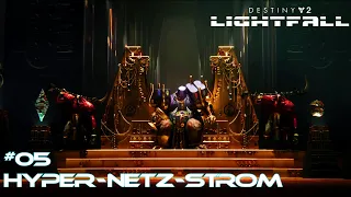 Destiny 2: Lightfall - Kampagne - Mission 5 (Strike): Hyper-Netz-Strom