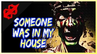 There Was A Strange Man In My House - True Scary Stories (Storytime Scary)