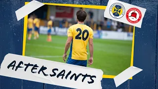 AFTER SAINTS #13 | St Albans vs Eastbourne | National League South | Sat 30th October 2021