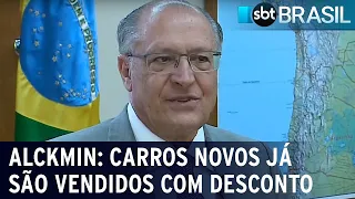 Alckmin: carros novos já são vendidos com desconto | SBT Brasil (07/06/23)