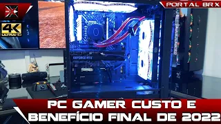 PC Gamer Custo e Benefício Final de 2022!