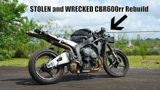 CBR600rr Wrecked Bike Rebuild (PT 1 Wrecked STOLEN Bike Tear Down)