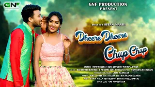 Dheere Dheere Chup Chup || Full Video || Romeo, Rani & Purnima || New Santali Full Video Song 2023