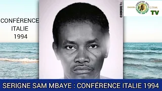 SERIGNE SAM MBAYE : CONFÉRENCE ITALIE 1994