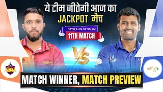 Jaffna Kings vs Dambulla Aura LPL Match 11 Prediction | JK vs DA Prediction | LPL 2023 Prediction