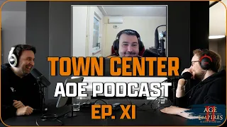 Town Center - AoE Podcast with TheViper & Masmorra feat. DauT - Ep. 11