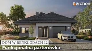 Dom w renklodach 12 – Funkcjonalna parterówka I ARCHON+ Projekty Domów