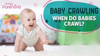 Baby Crawling – When, and What to Expect