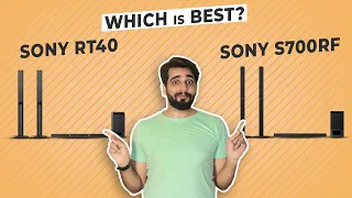 Sony RT40 VS Sony S700RF which is best home theater system with soundbar ? Hindi