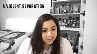 A Violent Separation Official Trailer REACTION!!!