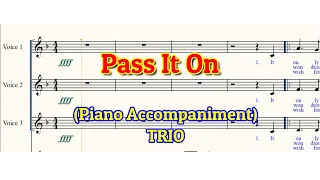 Pass It On | Trio | Solo | Piano Accompaniment | Minus One
