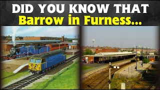 Did you know that Barrow in Furness...