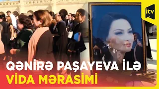 Qənirə Paşayeva ilə vida mərasimi keçirilir