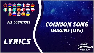 LYRICS | COMMON SONG - IMAGINE | JUNIOR EUROVISION 2021 - ALL COUNTRIES