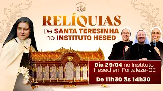 HORA DA CHUVA DE GRAÇAS - Reliquias de Santa Teresinha no Instituto Hesed - 29/04