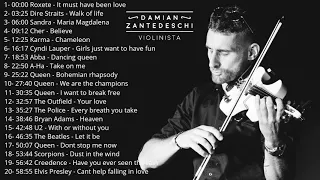 The Best Songs🎶/As melhores/Las mejores/Pop-Rock Internacional/Violin Cover by Damian Zantedeschi🎻