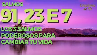 Salmos 91, 23 e 7   Los 3 salmos poderosos para cambiar tu vida