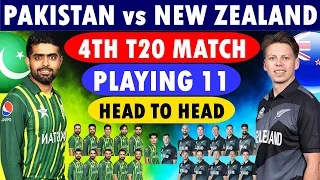 Pakistan vs New Zealand 4th T20 Playing 11 | Pakistan Playing 11, New Zealand Playing 11 | PAK vs NZ